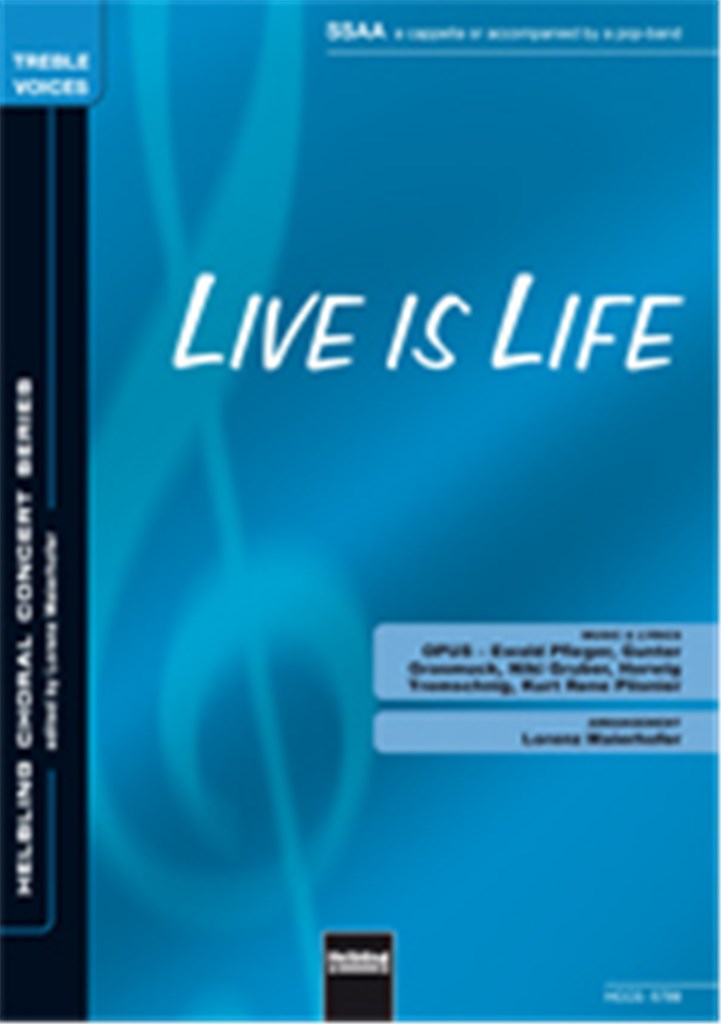 Live is Life